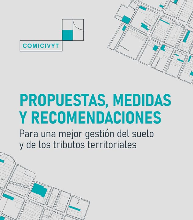 Propuestas, medidas y recomendaciones para una mejor gestión del suelo y de los tributos territoriales